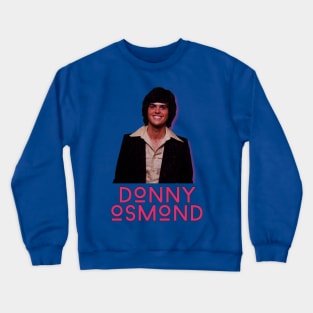 Donny osmond retro Crewneck Sweatshirt